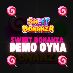 Sweet Bonanza Demo Oyna
